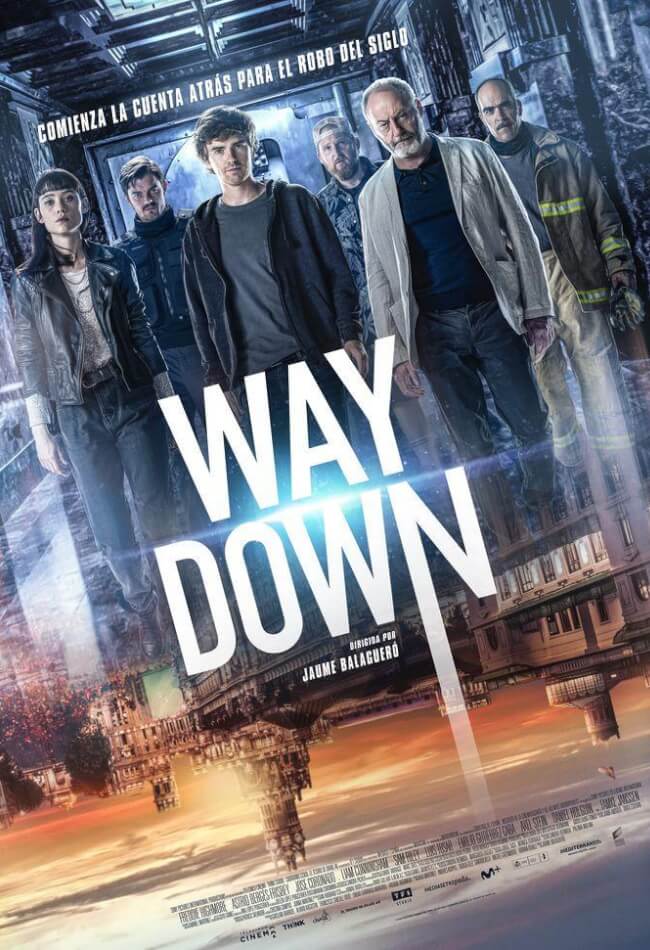 Way Down หยุดโลกปล้น